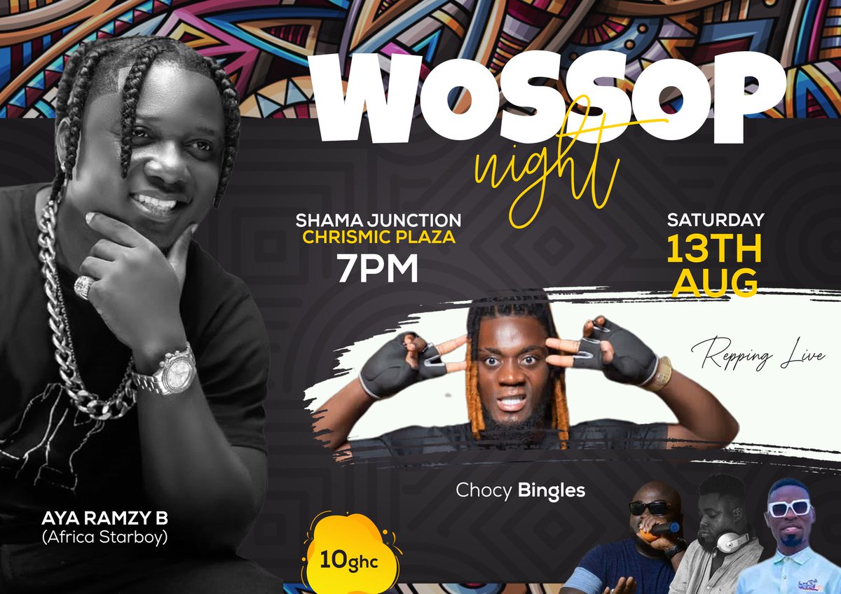 ChocyBingles's tweet photo. I'm PERFORMING LIVE Tonight and it's a #WossopNight with @ayaramzybGh at Chrismic_plaza inside Shama Junction🔥🥂
#EyeRedMovement #ToTheStreet https://t.co/jLEzLzzvVF