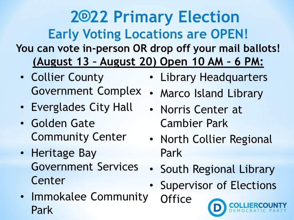 CollierDems's tweet photo. #EarlyVoting starts today, #Collier County! Registered voters can vote at ANY early location in the county.
CLICK here for more information: https://t.co/DVzKTaPoln https://t.co/lnsYQRIh6X