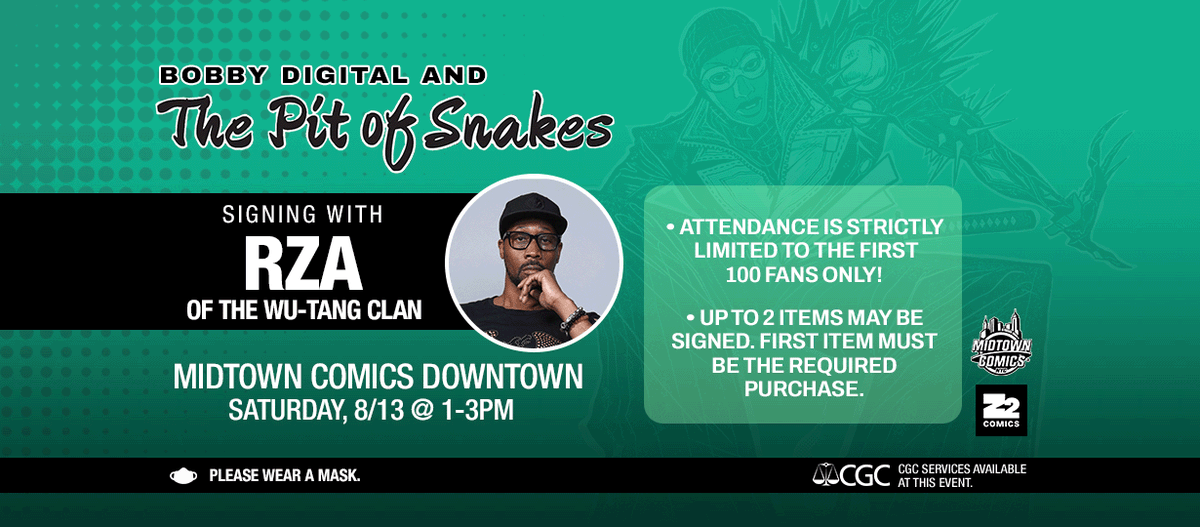 MidtownComics's tweet photo. #MidtownComics Presents another #summer signing!
@Z2comics is launching the GN Bobby Digital and The Pit of Snakes and we're bringing in the writer-the spectacular, the one and only- #RZA of the Wu-Tang Clan!
Details here: https://t.co/i3fh58ZsVR
#NYCevents #NYCsigning #WuTang https://t.co/ECqV0uYIqt