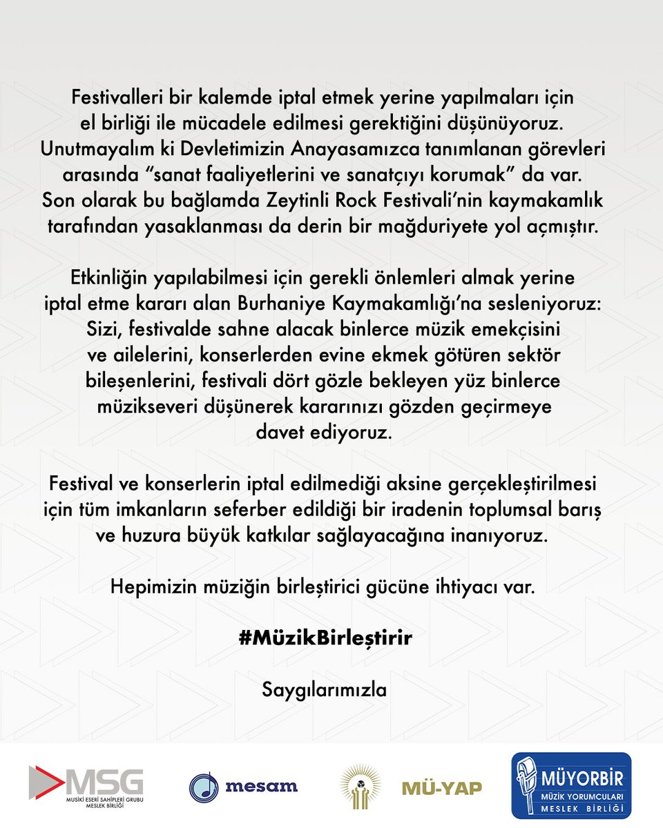 Zeytinli Rock Festivali yasağı hakkında Meslek Birlikleri ortak kamuoyu bilgilendirme yazımızdır. #MüzikBirleştirir