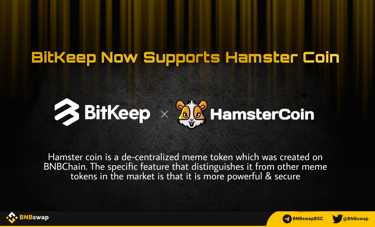 📢 @BitKeepOS now supports <a href="/_hamster_coin/">HAMSTER COIN</a>!

Hamster coin is a de-centralized meme token which was created on #BNBChain. The specific feature that distinguishes it from other meme tokens in the market is that it is more powerful &amp; secure

#BNB #BSC $HAM #HamsterCoin $BNB #Memecoin