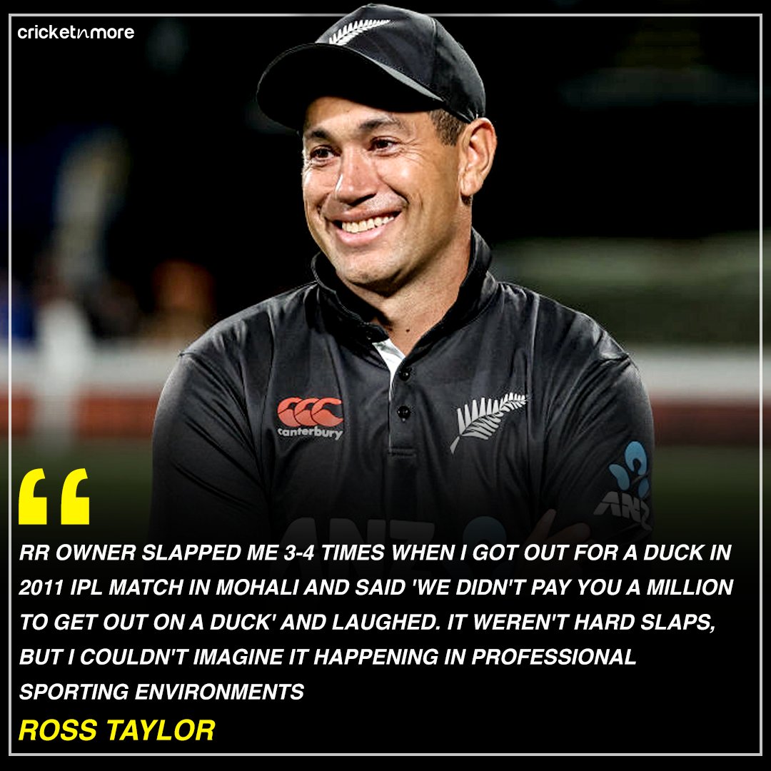 Rajasthan Royals owner slapped me 3-4 times, says Ross Taylor in