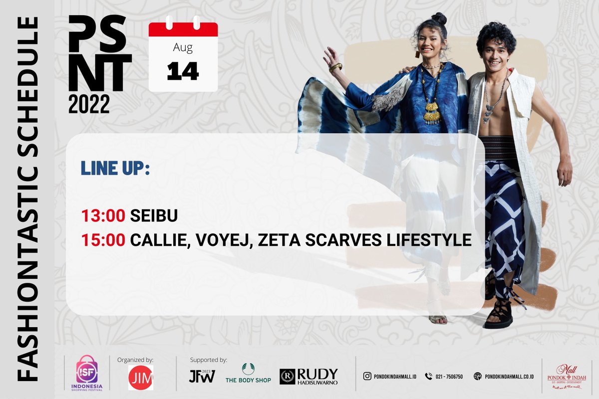 PondokIndahMall's tweet photo. Fashiontastic 2022
Sunday, 14 August 2022
Line Up:
13:00 WIB - SEIBU
15:00 WIB - CALLIE, VOYEJ, ZETA SCARVES LIFESTYLE
#PSNT #PSNT22 #PasarNusantara
#Fashiontastic #Fashionstastic2022
#PIM #HUTRI77 https://t.co/YEHYIepkEA