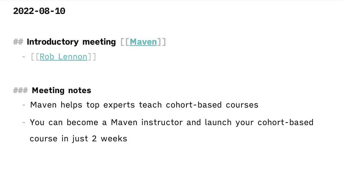 Create a new note for every day

In that note, write your notes for the meetings you attend.

Here c
