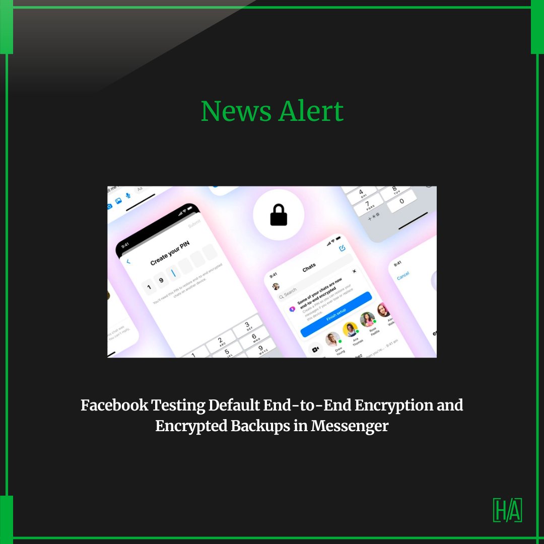 News Alert!

Facebook Testing Default End-to-End Encryption and Encrypted Backups in Messenger 

Source: zcu.io/gCbJ 

#SecurityNews #infosec #hacking #hacker #india #uae #russia #usa