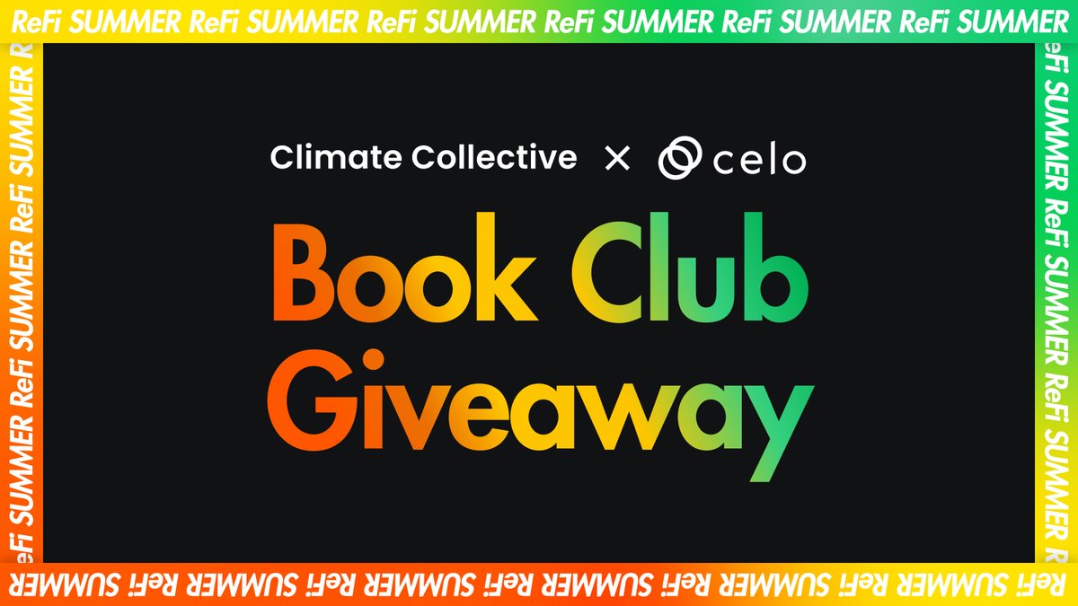 Celo's tweet photo. The ReFi Summer book club giveaway is here! ๐ ๐
To enter:
๐ฑ Register for the book club: https://t.co/wVybqqLBlp
๐ฑ RT this post with #ReFiSummer and @celoorg
๐ฑ Share why you're passionate about #ReFi in the comments.๐
(enter by August 17 - 4PM UTC) https://t.co/ViPlG3pEVI