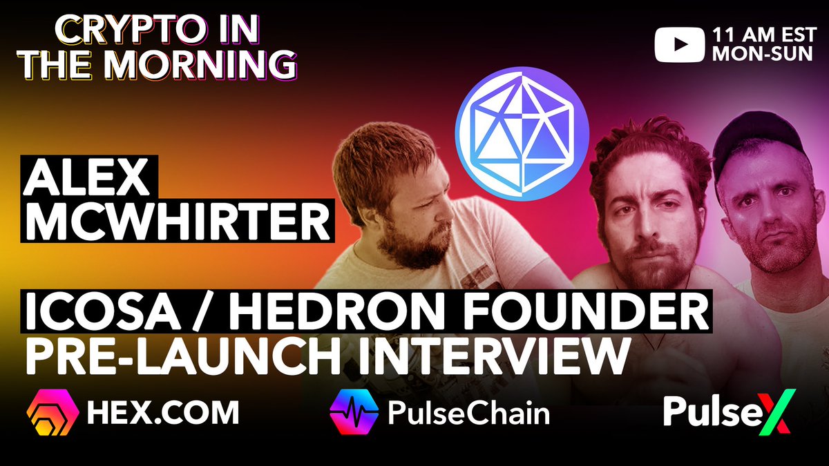 Crypto in the morning - live at 11am est with founder <a href="/SIN3R6Y/">Alex McWhirter</a> -<a href="/HedronCrypto/">Hedron</a> <a href="/IcosaCrypto/">Icosa</a> #godmode $hdrn $hex 

All questions asked - pre launch preparation - very critical alpha 

LAUNCH PARTY  🎊 🎈 
Questions for sec below 👇 
youtu.be/5UT99F_vRYA