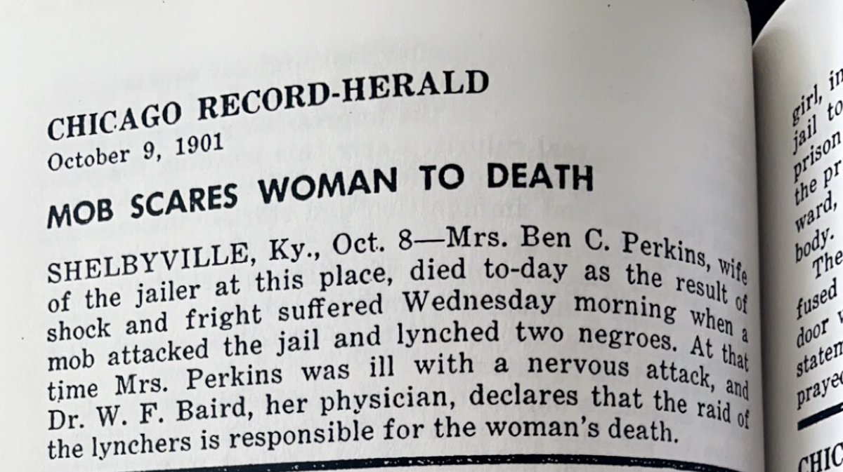 In Oct. 1901, 2 Black men were lynched in Shelbyville, KY &amp; the papers were more concerned with a white woman who died of shock