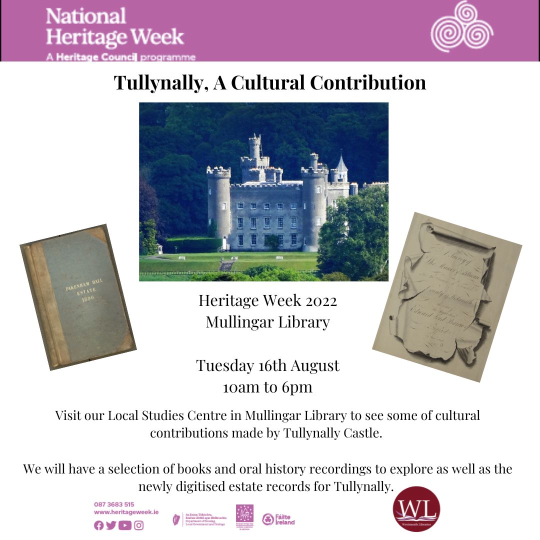 Join us in Mullingar Library for a special all day event to explore the cultural contribution of Tullynally and introduce the newly digitised estate records for Tullynally as a resource for our Local Studies Centre. #WestmeathLS #LocalStudies <a href="/TullynallyG/">Tullynally Castle and Gardens</a>
