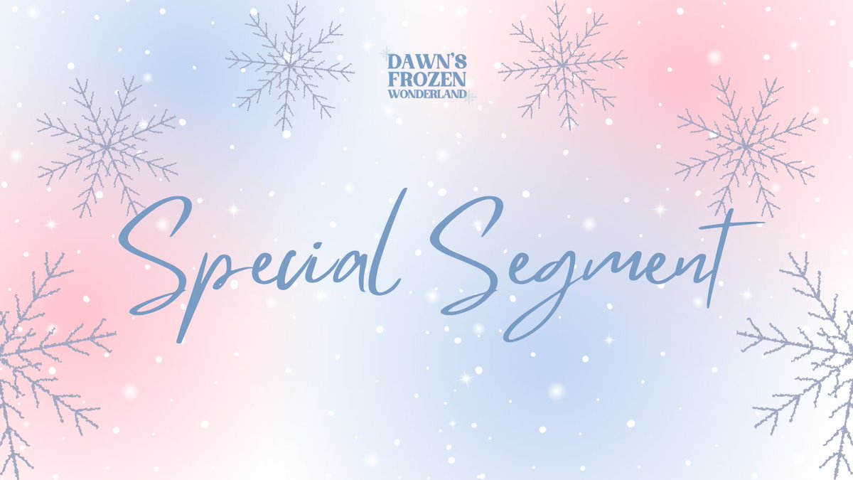 DAWNO814's tweet photo. ㅤ
❅ DAWN'S FROZEN
WONDERLAND
❛ SPECIAL SEGMENT
#DawnsFrozenWonderland
#PrincessDawnAtTwo
#IntoTheUnDawn
ㅤ https://t.co/BB1WErHWiz