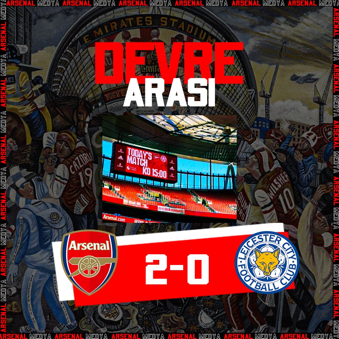 İlk yarı sonucu | Arsenal 2-0 Leicester City ⚽️⚽️ Gabriel Jesus