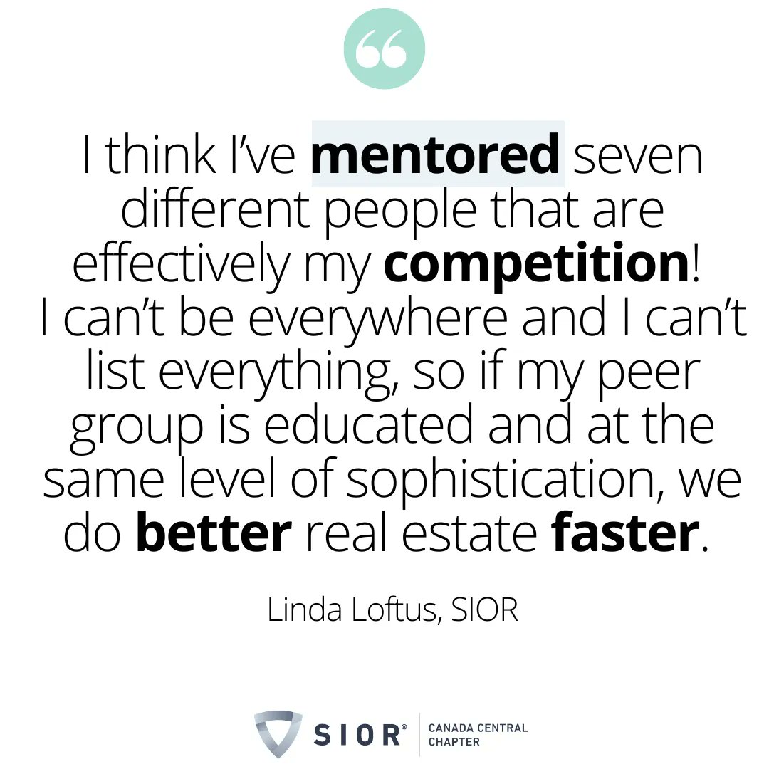 SIOR_Canada's tweet photo. "I think I’ve mentored seven different people that are effectively my competition! 
I can’t be everywhere and I can’t list everything, so if my peer group is educated and at the same level of sophistication, we do better #RealEstate faster."~Linda Loftus, SIOR #mentorship https://t.co/bJpJi9x4Pv