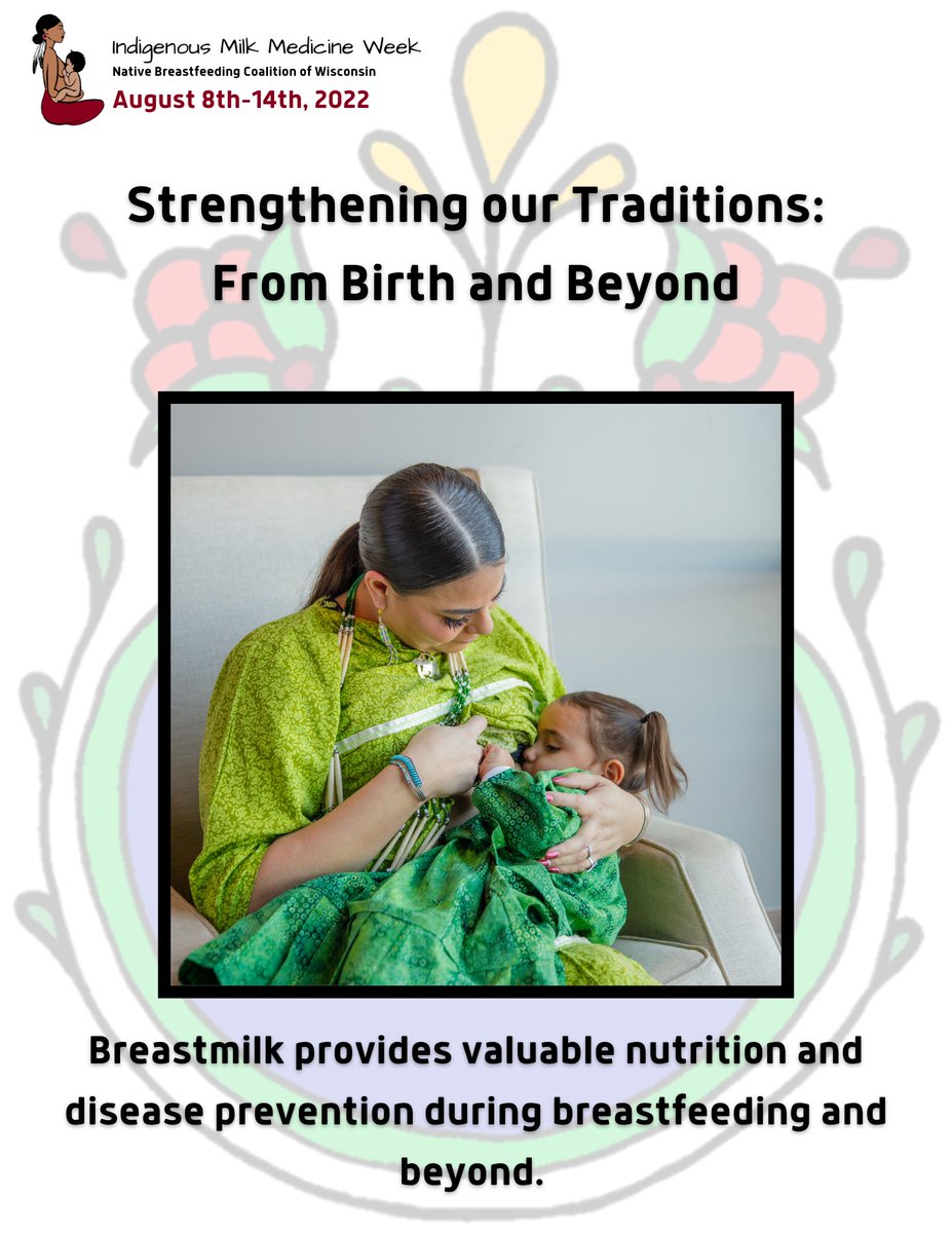NBCofWisconsin's tweet photo. Continuing Indigenous Milk Medicine Week.  Check out Indigenous Milk Medicine Collective Facebook page for events happening this weekend. #IMMW22 https://t.co/xvOt2VVgZp