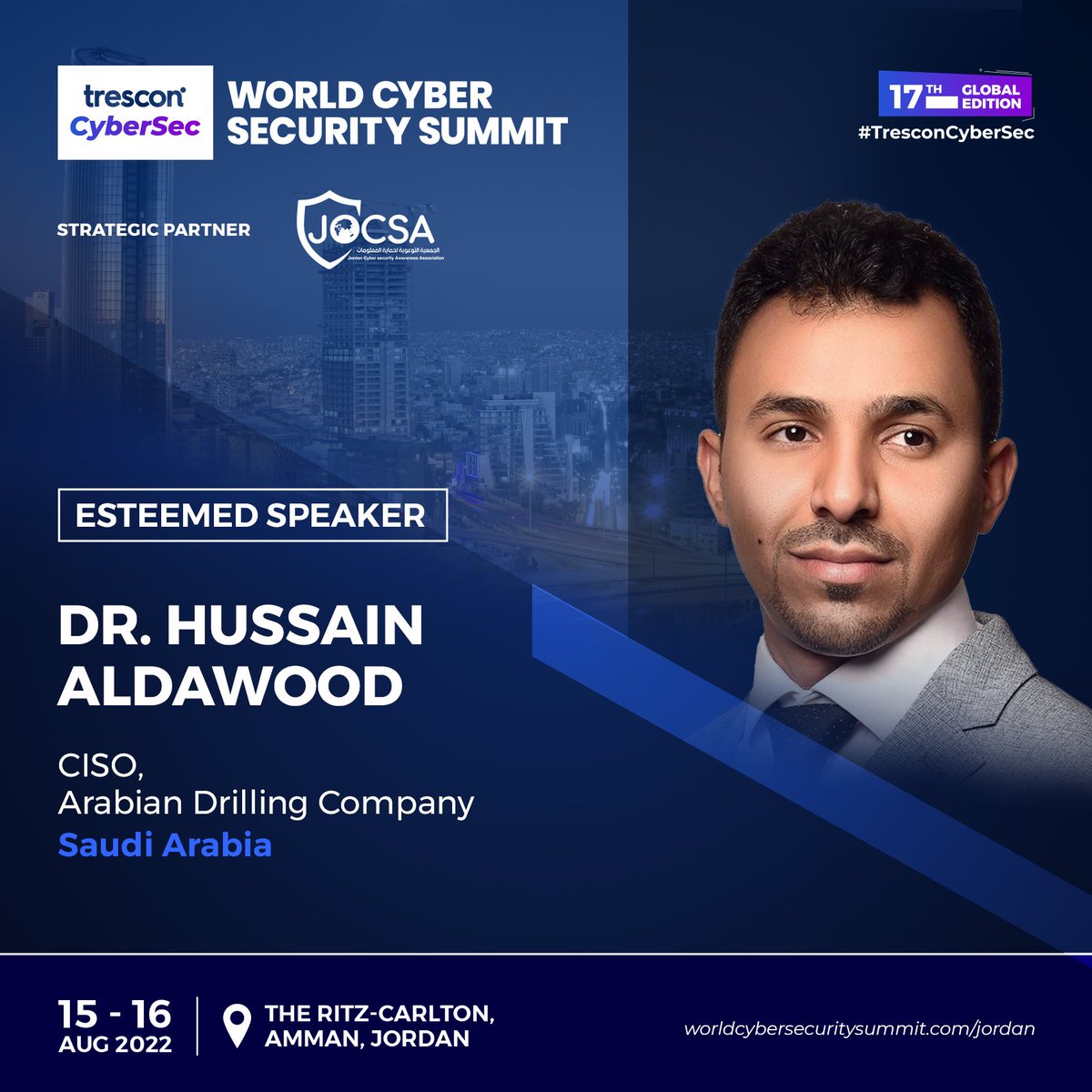 TresconGlobal's tweet photo. Featuring Dr. @haaldawood, CISO at Arabian Drilling Company as a prestigious speaker at #WCSSJordan!
Get answers to your questions and more by registering today at #TresconCyberSec!
https://t.co/MGr1wTzVAY
#Trescon #jordan #data #mena #cyberresilience #worldcybersecuritysummit https://t.co/oDr6E2R63e
