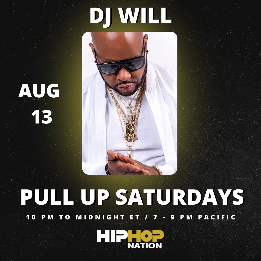 HipHopNation's tweet photo. Start your Saturday nights off right with #PullUpSaturdays—we're bringing you a different DJ every week! This week it's @DJWILLBX.🔥
Tune in tonight at 10pm ET: https://t.co/ypatiw7T2f https://t.co/iuy59PilK2