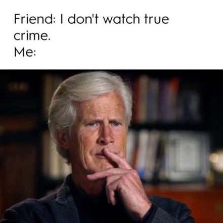 Dying2BFound's tweet photo. If you don't know who this is, you are not a true crime enthusiast! @dying2bfound #d2bf #truecrime #truecrimecommunity #truecrimememes #truecrimepodcast #truecrimepodcasts #truecrimepod #internationalcrime https://t.co/cMc0eGA88r