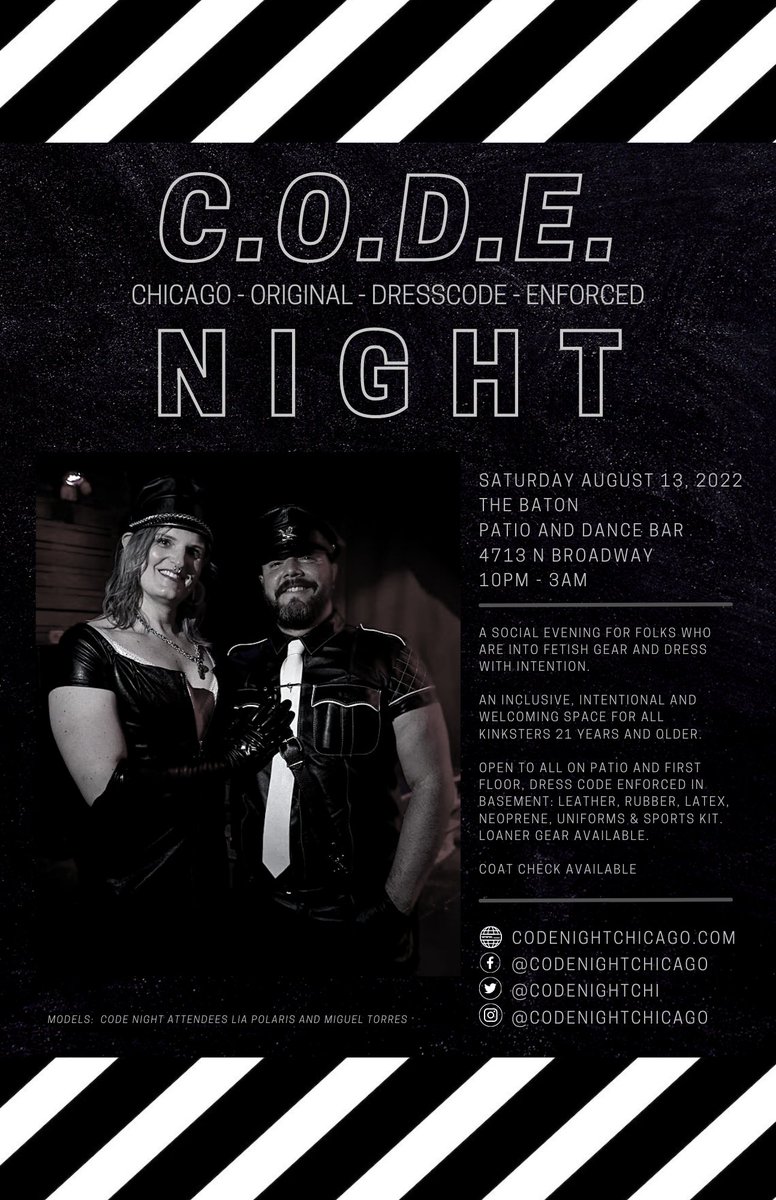 CODE Night Chicago (@codenightchi) on Twitter photo CODE Night returns to The Baton Patio and Dance Bar tonight! 10pm - 3am. Bootblacking by Leslie Anderson. Gear up, Go out, and Get Busy at CODE!
<a href="/ChiPetPatrol/">Chicago Pet Patrol</a> <a href="/ChiRubberClub/">Chicago Rubber Club</a> <a href="/wcboystroop/">Windy City boys Troop</a> <a href="/Onyxmidwest/">OnyxMidwest</a> <a href="/BLUFChicago/">BLUFChicago</a> <a href="/HotAshMenChgo/">Hot Ash Men Chicago</a> <a href="/MafiaBlackHole/">BestFistingPartyIML</a> <a href="/ChicagoHellfire/">Chicago Hellfire</a> CODE Night returns to The Baton Patio and Dance Bar tonight! 10pm - 3am. Bootblacking by Leslie Anderson. Gear up, Go out, and Get Busy at CODE!
<a href="/ChiPetPatrol/">Chicago Pet Patrol</a> <a href="/ChiRubberClub/">Chicago Rubber Club</a> <a href="/wcboystroop/">Windy City boys Troop</a> <a href="/Onyxmidwest/">OnyxMidwest</a> <a href="/BLUFChicago/">BLUFChicago</a> <a href="/HotAshMenChgo/">Hot Ash Men Chicago</a> <a href="/MafiaBlackHole/">BestFistingPartyIML</a> <a href="/ChicagoHellfire/">Chicago Hellfire</a>