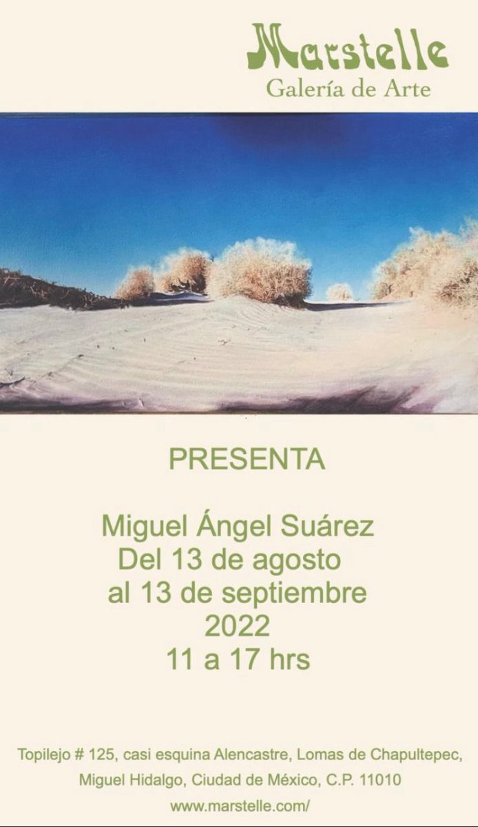Un vistazo de lo que podrán visitar este fin de semana en la Galería de arte Marstelle con la obra de Miguel Ángel Suárez.
marstelle.com/eventos.htm
#artesvisuales #artecontemporaneo