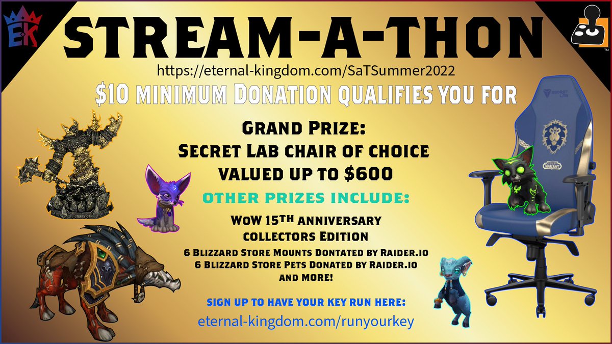 Sign up to have your key ran in our #stream_a_thon and help support #ablegamers. #donate $10+ to have a chance at a prize!

Sign up: eternal-kingdom.com/runyourkey
Donate: eternal-kingdom.com/SaTSummer2022

#horde #alliance #worldofwarcraft #blizzard #charity #wow #proudmoore #eternal_kingdom