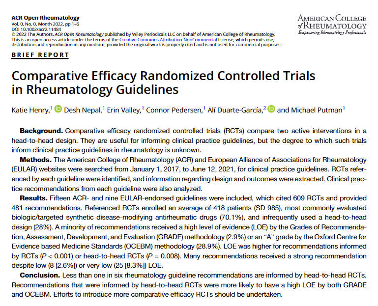 Excited to share the 1st publication from my "lab" (ie a bunch of awesome med students/residents + me)

Led by Katie Henry, we evaluated comparative efficacy (H2H) RCTs in ACR/EULAR guidelines

15 guidelines, 481 recs, and 609 trials later and finally a paper in @ACR_journals!🧵: