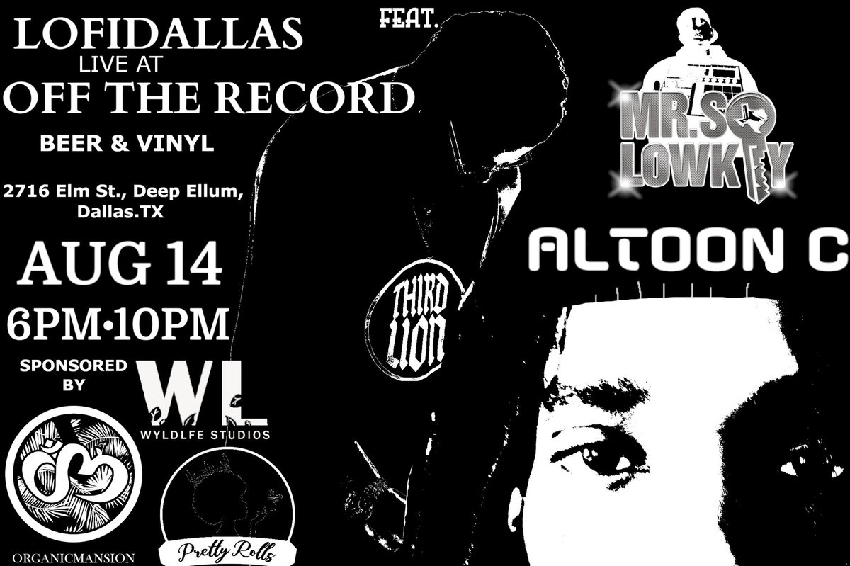 mrsolowkey's tweet photo. Me, @3vrdLyon, and @OwlToonSee each doing a live beat set tomorrow August 14th at @OTRDallas Doors open up at 6pm. Shout out to the sponsors @PrettyRolls Wyldfe Studios and @Daparks4673 See y’all tomorrow! 

#mrsolowkey #deepellum #livebeatset #livemusic #livemusicvenue https://t.co/lLkIqsURYq