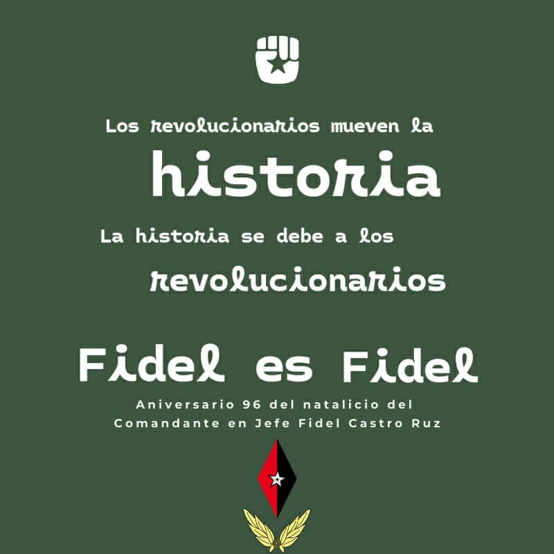 Fidel es un país. Que nos acompañe siempre su fidelidad y su afán de justicia con los humildes, por los humildes y para los humildes
