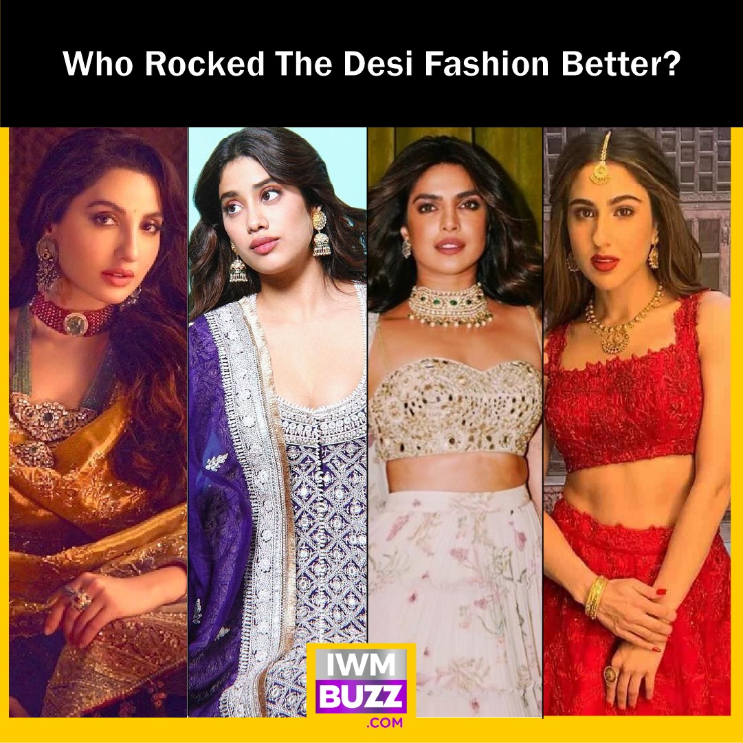 iwmbuzz's tweet photo. Whose made your stare at them in the Desi fashion? 

#NoraFatehi 
#JanhviKapoor 
#PriyankaChopra
#SaraAliKhan  

#desifashion #divas #actresses #amazinglooks https://t.co/nwHopQjuLZ