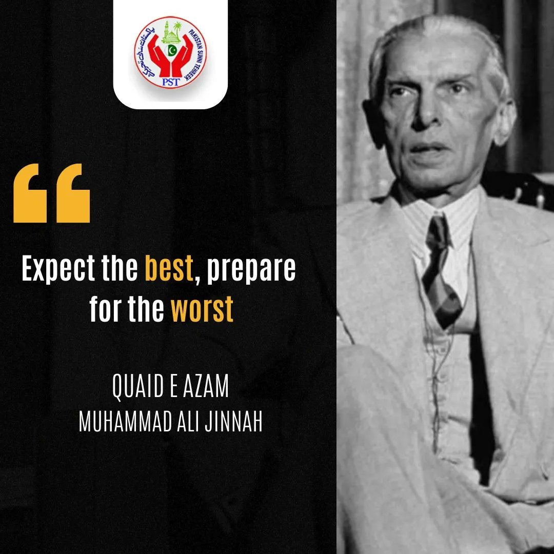 “Expect the best, Prepare for the worst.” 

Quaid E Azam Muhammad Ali Jinnah 

#SarwatEjazQadri #PakistanSunniTehreek #JoinPST #QuaidEAzam #14August #PST​ #TeamPST #Pakistan #Islam #Trending #Leader #PSTNews #PoliticalNews  #Karachi