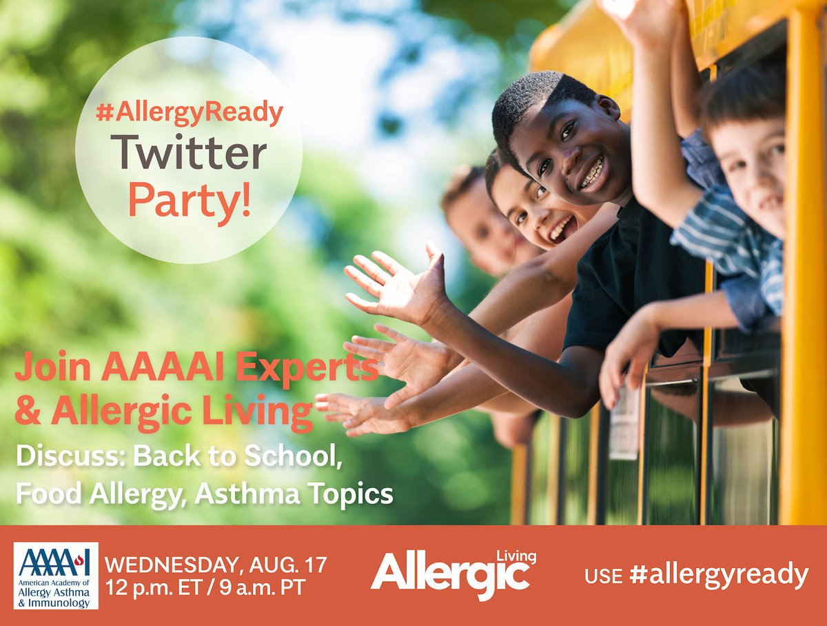 AllergicLiving's tweet photo. Wed Aug. 17: Join us + @AAAAI_org at 12 pm ET for lively Twitter Party: back to school &amp; college w/ #foodallergies, asthma. From action plans to navigating cafeteria, peer pressure ++ Hashtag all posts with #allergyready Mod: @AllergyKidsDoc Bring your Qs + views! #edutwitter https://t.co/HC8Q83wIcU