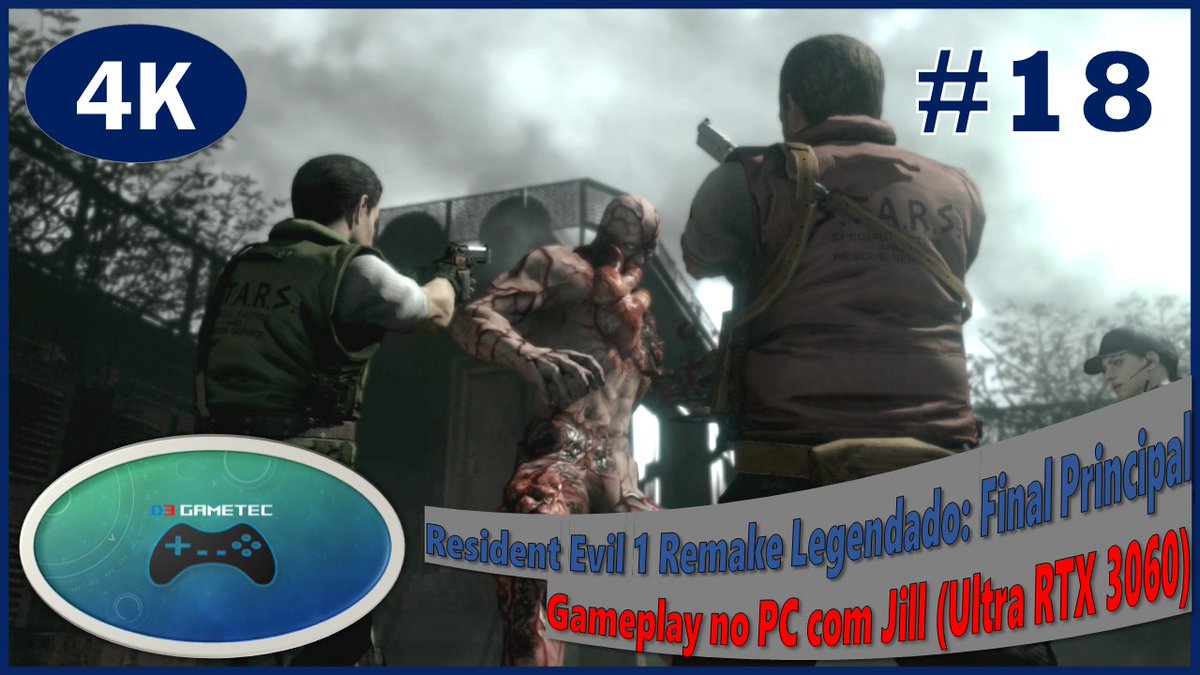 D3Gametec's tweet photo. D3 Gametec: Resident Evil 1 Remake Legendado: Final Principal ... https://t.co/g0dd1wyDqJ
#d3gametec #residentevil1 #residentevil #residentevilremake #finalprincipal #final1 #finalverdadeiro #ofinal #jillvalentine #barryburton #chrisredfield #tyrant https://t.co/sqY5ZIz3q3