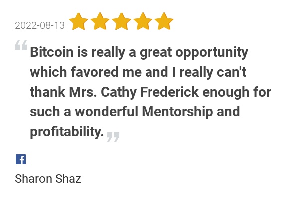 New 5.0-star Review: "Bitcoin is really a great opportunity which favored me and I really can't thank Mrs. Cathy...