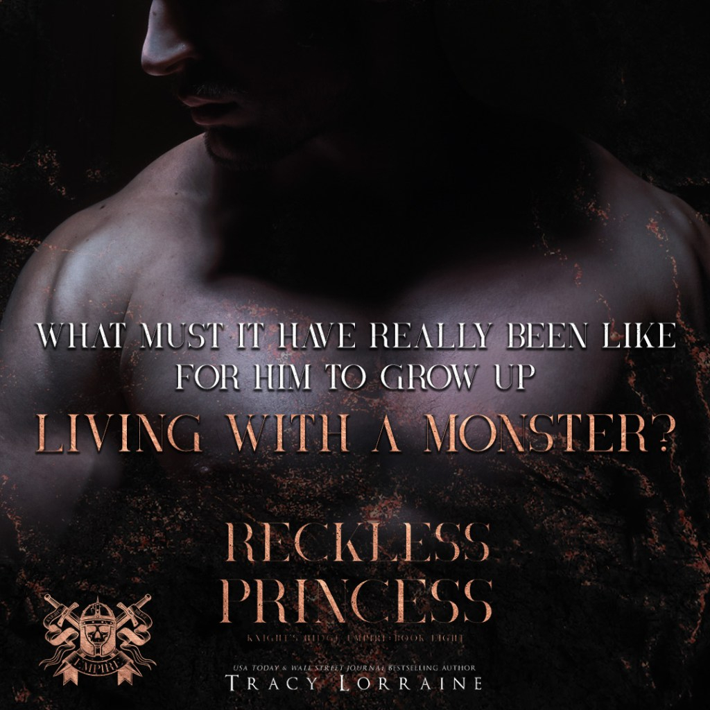 Reckless Princess Excerpt Reveal

We are just one more week away from the release of Reckless Princess! Keep reading for a little excerpt I have below for you all! Preorder your…
mybook.to/RecklessPrince… books2read.com/RecklessPrince… claims.prolificworks.com/free/ tracylorraine.com/?p=3158
