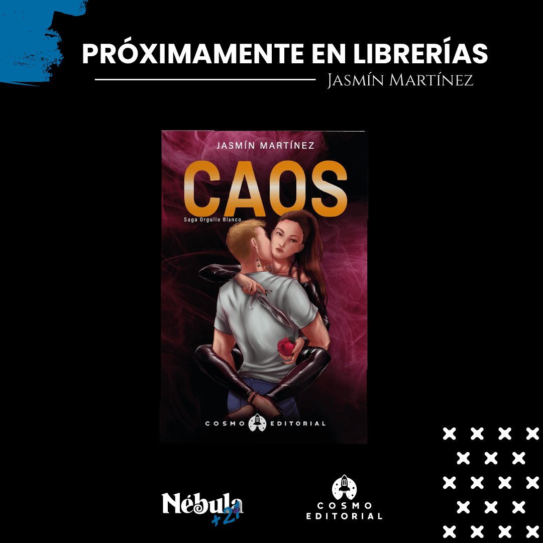 SelloNebula's tweet photo. ¡Chicas Nébula!, 🌹 queremos compartir con ustedes la portada de ¨Caos¨ de @JassyBook, el tercer libro de la Saga ¨Orgullo Blanco¨ 🍎 que saldrá bajo el Sello Nébula +21.

¡Muy pronto en tu librería favorita! ¿Qué te parece la portada? 😏
#Caos #SagaOrgulloBlanco #JasmínMartínez https://t.co/H8FFwhAJsf