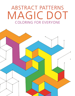 DOWNLOAD [PDF]' Abstract Patterns: Magic Dot Coloring for Everyone by ...