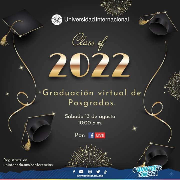 jglozanobolivar's tweet image. 📣 UNINTER Graduación de Posgrados. ¡Class of 2022! 🎓 sábado 13 de agosto 2022 culminación de materias Doctorado en Administración👩‍🎓👨‍🎓  Ceremonia Virtual por Facebook live. 💻 
¡Momento de celebrar los éxitos! #PromUninter