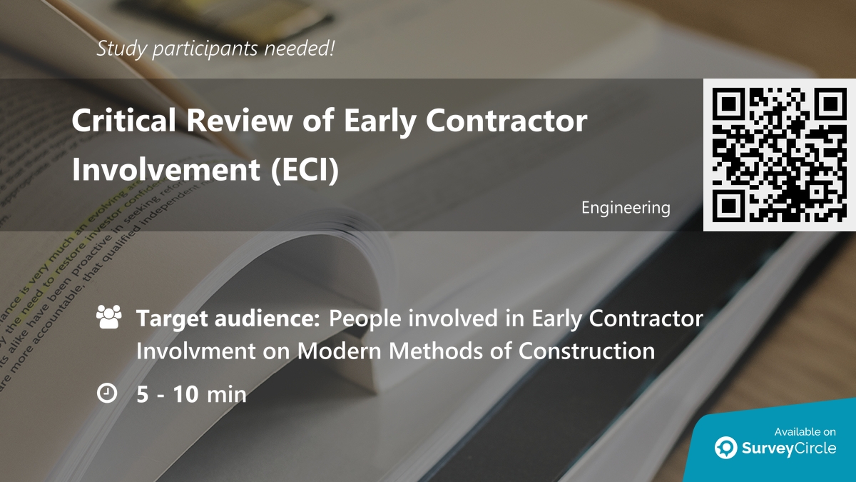 daily_research's tweet image. Participants needed for online survey!

Topic: &quot;Critical Review of Early Contractor Involvement (ECI)&quot; surveycircle.com/8HZ2S6/ via @SurveyCircle

#EarlyContractorInvolvement #ModernMethodsOfConstruction #QueensUniversity #survey #surveycircle