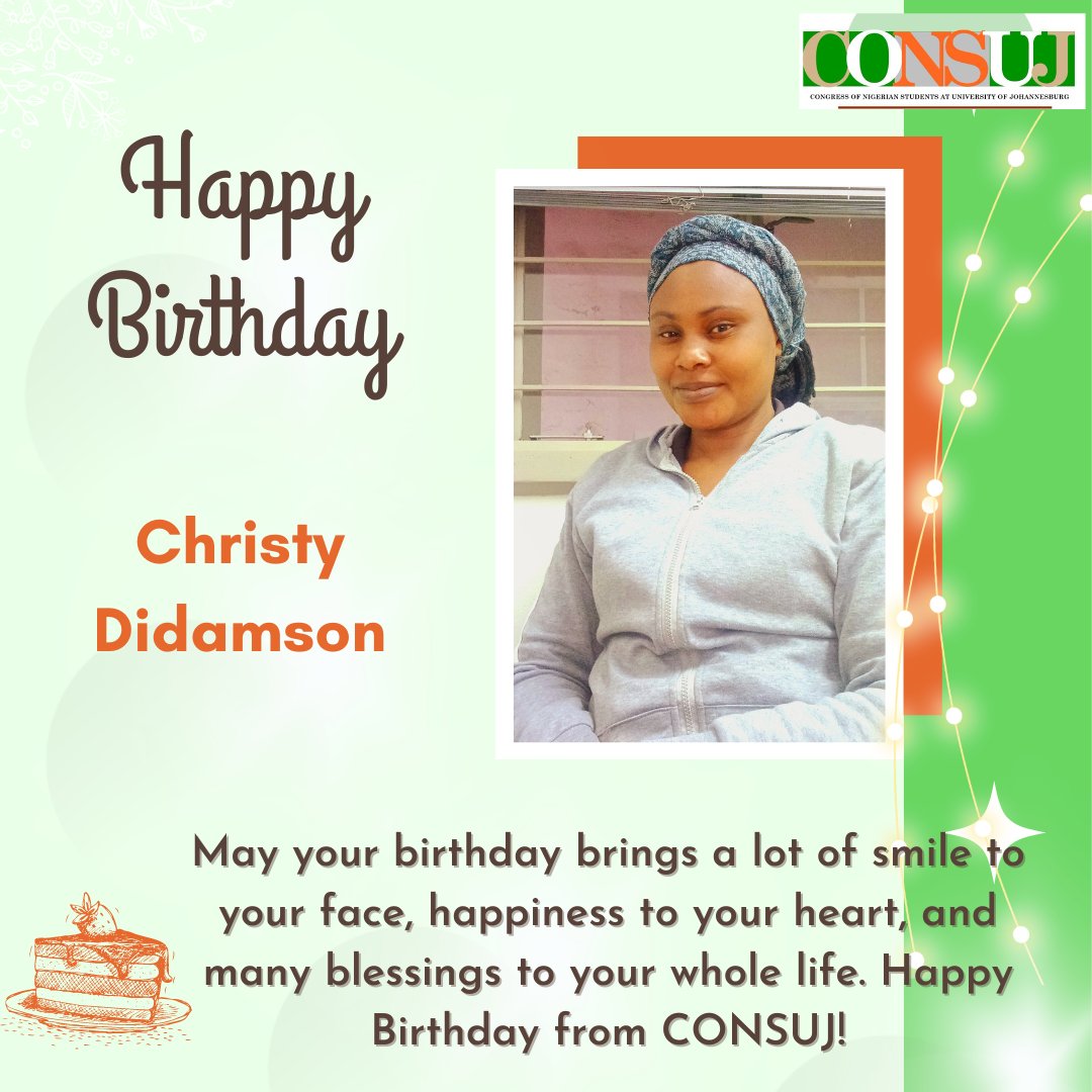 CONSUJ1's tweet photo. CONSUJ wishes our beautiful and dazzling Ms Christy Didamson (@ODidamson)  a very happy birthday. May your birthday bring a lot of smile to your face, happiness to your heart, and many blessings to your whole life! Have an amazing year ahead.
#happybirthday #consuj #naijastudent https://t.co/UQbWEsMEPh