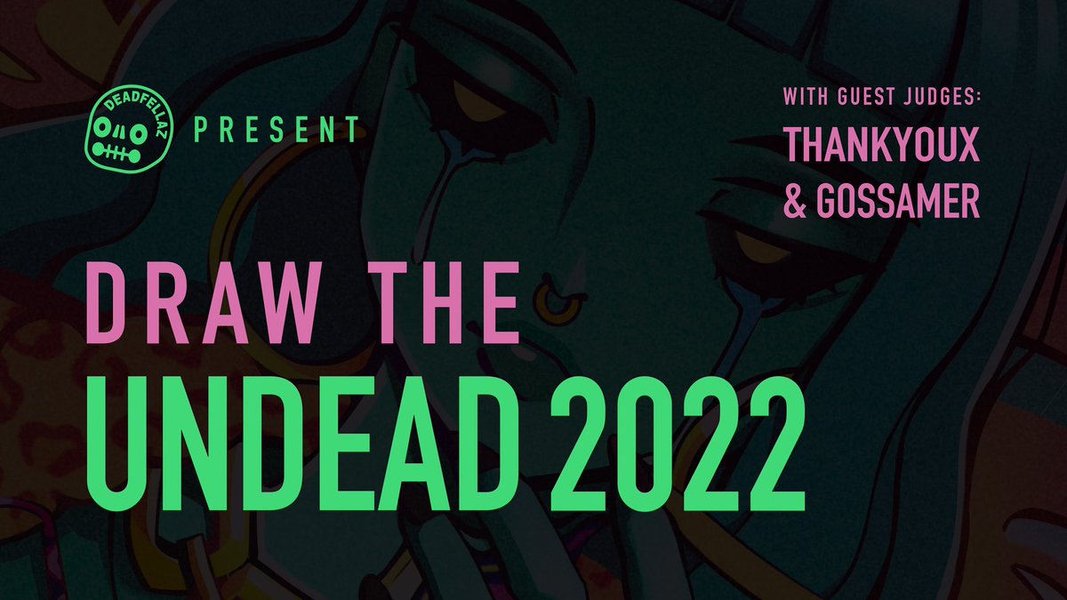 Deadfellaz (@deadfellaz) on Twitter photo Draw The Undead is back for 2022! A DFZ Derivative Community Art Contest.
All modalities welcome (2D, 3D, Animation etc).
Seperate prize pool for holders (10K, Frenz, S1 & BPs) and Non-holders.
Guest judges <a href="/ThankYouX/">ThankYouX</a> <a href="/grelysian/">Gossamer Rozen 🐯 NYC</a> join <a href="/betty_nft/">BETTY</a> & <a href="/psych_nft/">Psych.DFZ</a> on the judging panel. Draw The Undead is back for 2022! A DFZ Derivative Community Art Contest.
All modalities welcome (2D, 3D, Animation etc).
Seperate prize pool for holders (10K, Frenz, S1 & BPs) and Non-holders.
Guest judges <a href="/ThankYouX/">ThankYouX</a> <a href="/grelysian/">Gossamer Rozen 🐯 NYC</a> join <a href="/betty_nft/">BETTY</a> & <a href="/psych_nft/">Psych.DFZ</a> on the judging panel.