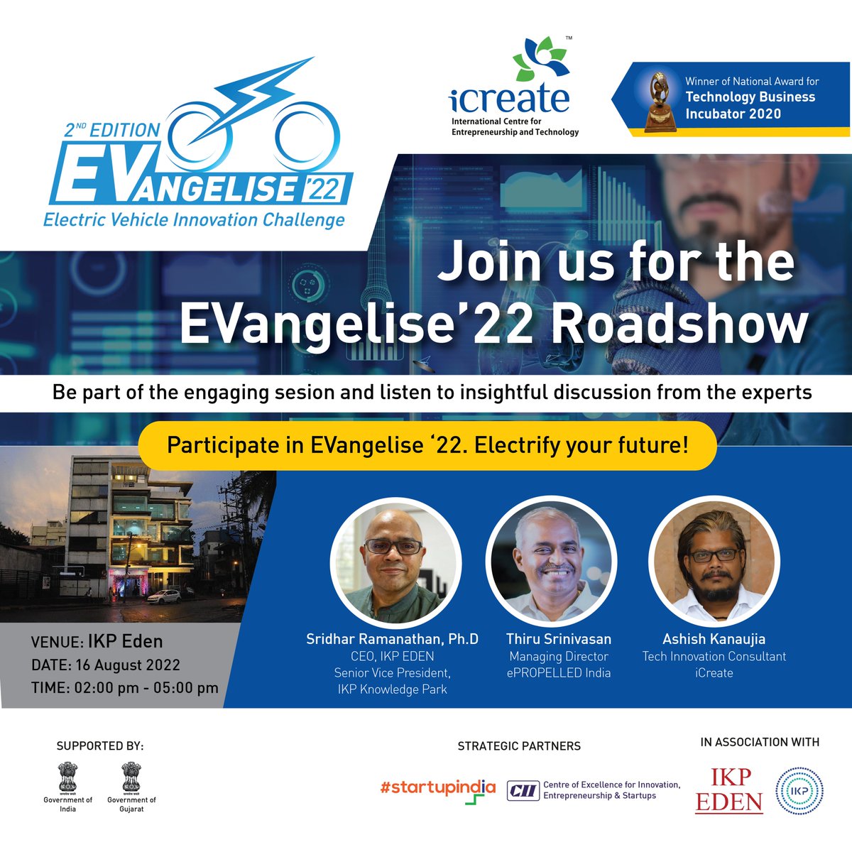 As a part of EVangelise '22, iCreate in collaboration with <a href="/ikpeden/">IKP-EDEN</a> , Bangalore is organizing a roadshow on 16 August 2022 at 02:00pm. Be a part of an opportunity to transform your EV dream into reality with EVangelise '21.

✅Register now: forms.gle/45VtKgEsJ7GFBJ…
#iCreateWithYou