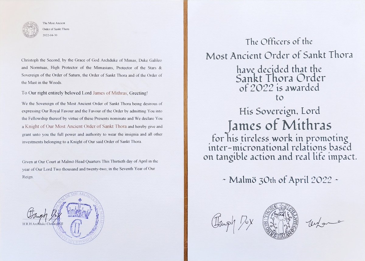 His Sovereign, Lord James of Mithras, is humbled and honoured to be awarded the Sankt Thora Order of 2022.

The Sovereign House of Mithras extends our deepest and humblest gratitude to the Officers of the Most Ancient Order of Sankt Thora.

<a href="/royalmimas/">Archduchy of Mimas</a> 
#MicronationalCommunity