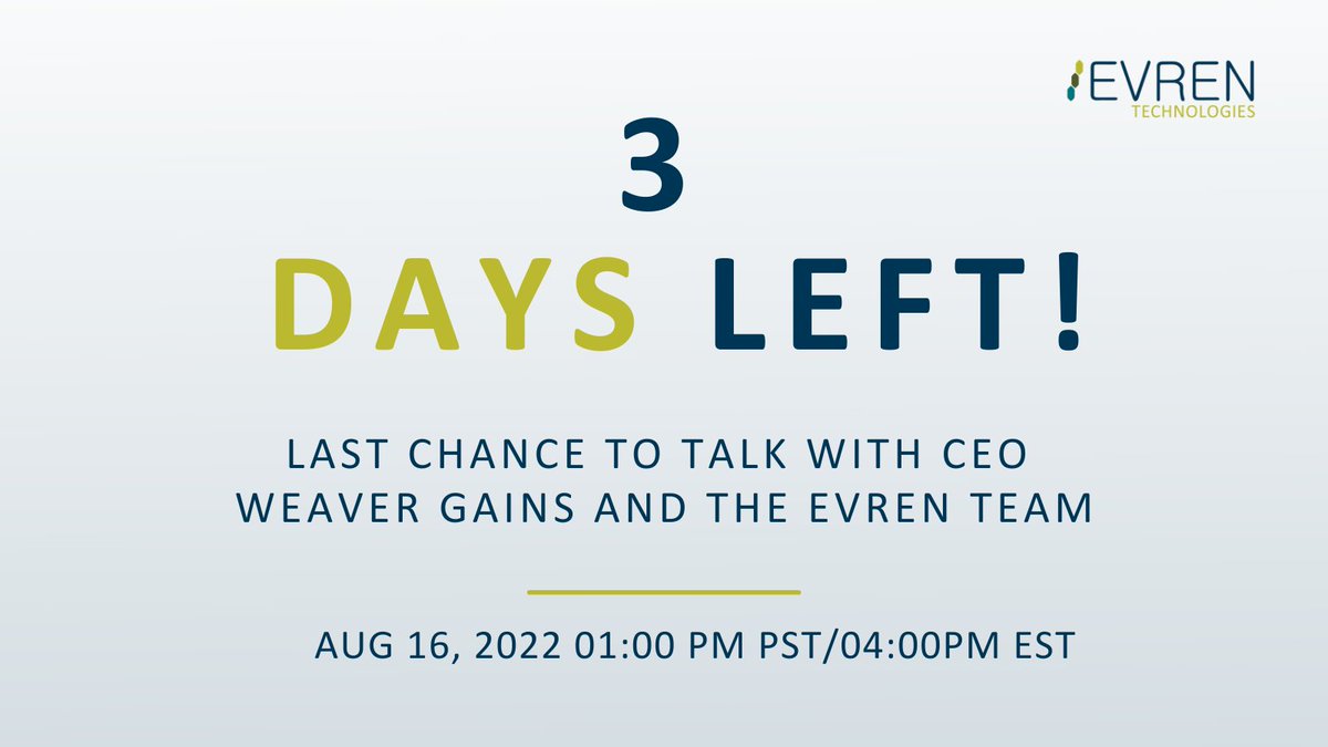 Evren’s CEO Weaver Gaines is having his final Q&amp;A webinar on August 16th @ 4:00pm EDT. 🗓️

There are only 3 days left so register today! ⏳

Visit our raise page to learn more!

bit.ly/3vAvtOY