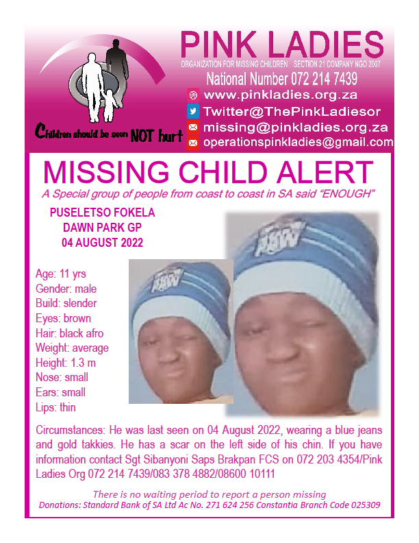 ThePinkLadiesOr's tweet photo. #MISSINGPinkLadies @ThePinkLadiesOr
MISSING: Dawn Park GP Puseletso Fokela 11yrs 04 August 2022
NOTE: Admin will make any necessary announcements once confirmed by Saps and/or press releases. 
Jacs Thomas – Director Pink Ladies Org
#Missing https://t.co/MpWEPkeNpm