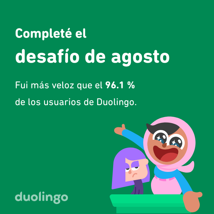 RamonGar9383's tweet photo. ¡Completé el desafío de agosto más rápido que el 96.1 % de los usuarios de Duolingo! https://t.co/6ygtzGcQof