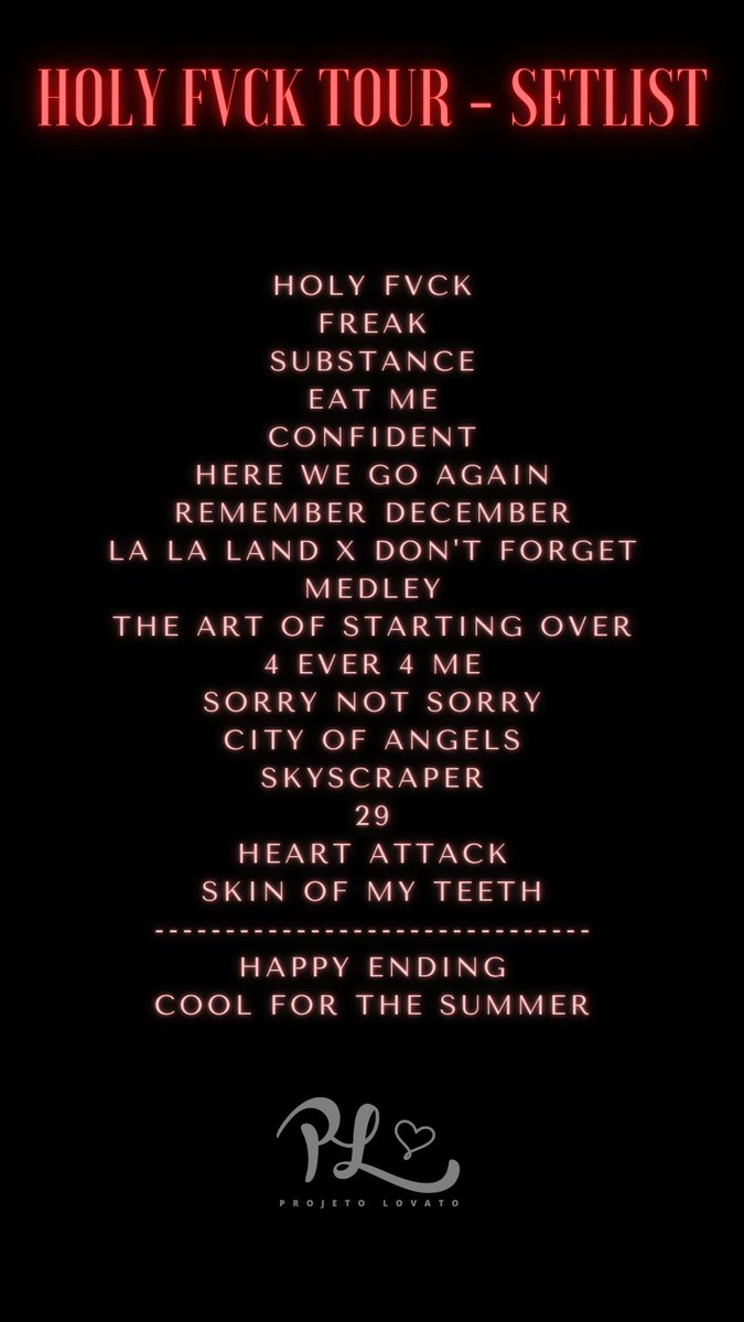 projeto_lovato's tweet photo. Setlist oficial da HOLY FVCK Tour de Demi Lovato! 🩸 https://t.co/u9YtXGCh3z