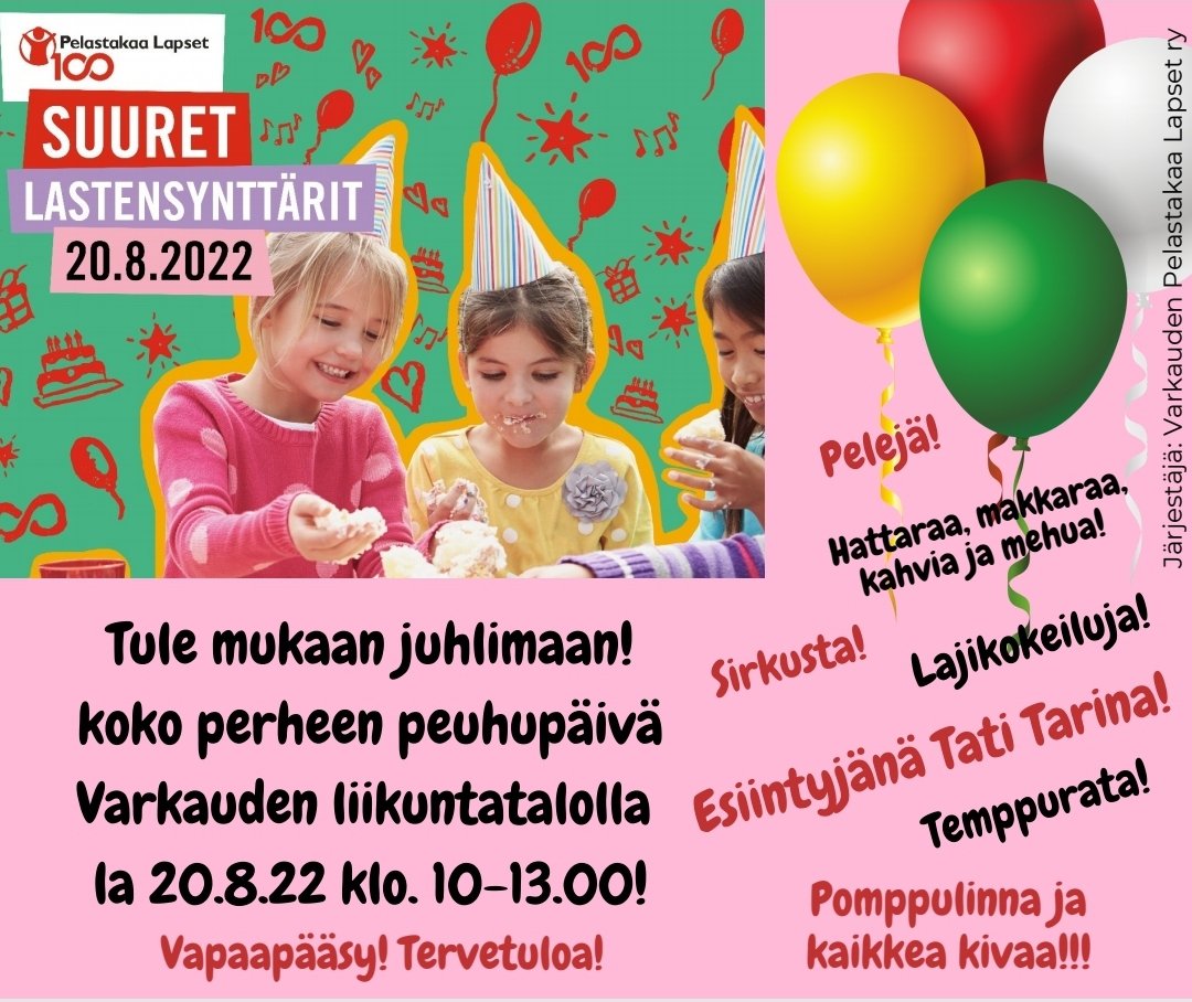 LapsetRy's tweet photo. Huom! Varkauden ja lähikuntien lapsiperheet. Tervetuloa kanssamme juhlimaan 20.8.2022! https://t.co/1EH55mmUXk