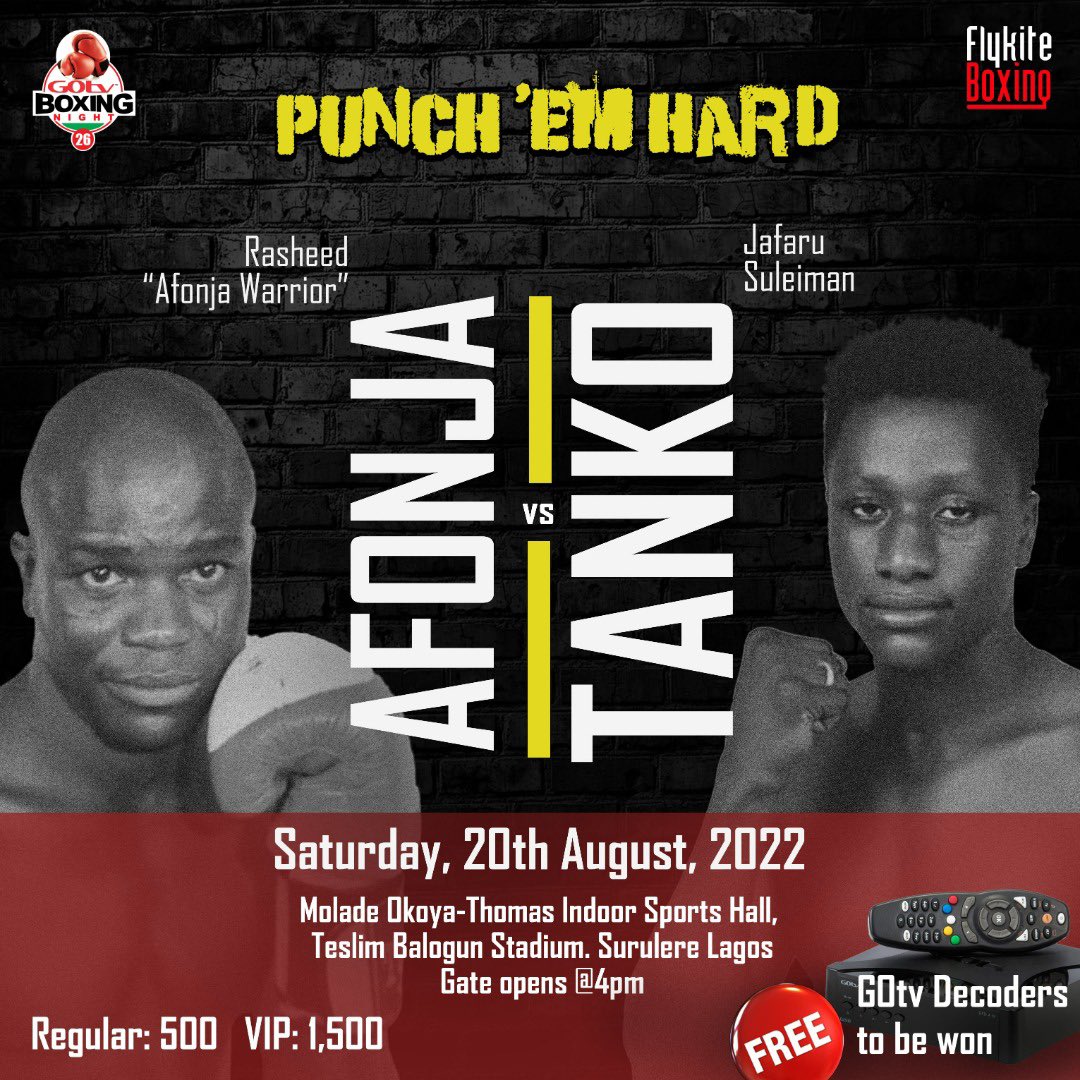 flykiteboxing's tweet photo. Afonja Warrior vs Jafaru Suleiman
#gotv #gotvng #gotvboxingnight #gotvboxingnight26
#punchemhard #boxers #esepo #agogo #esepovagogo
#boxing #flykiteboxing #boxingevents #nigerianboxer https://t.co/OvDXva9ThD