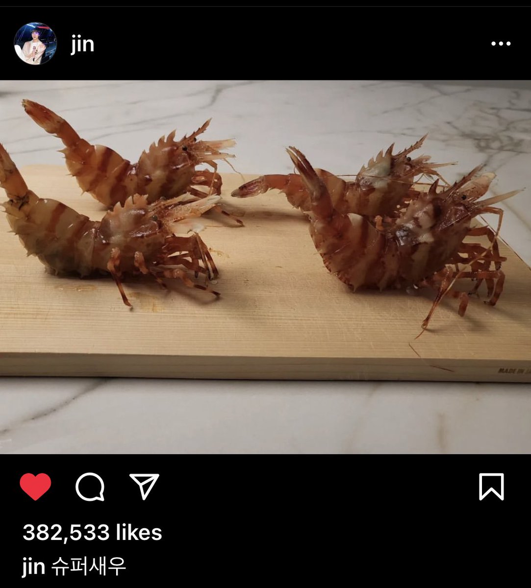 btstranslation7's tweet photo. instagram 220814 | jin

seokjin: super shrimp

+picture of four tiger prawns on a wooden board https://t.co/xD8c15O5X5
