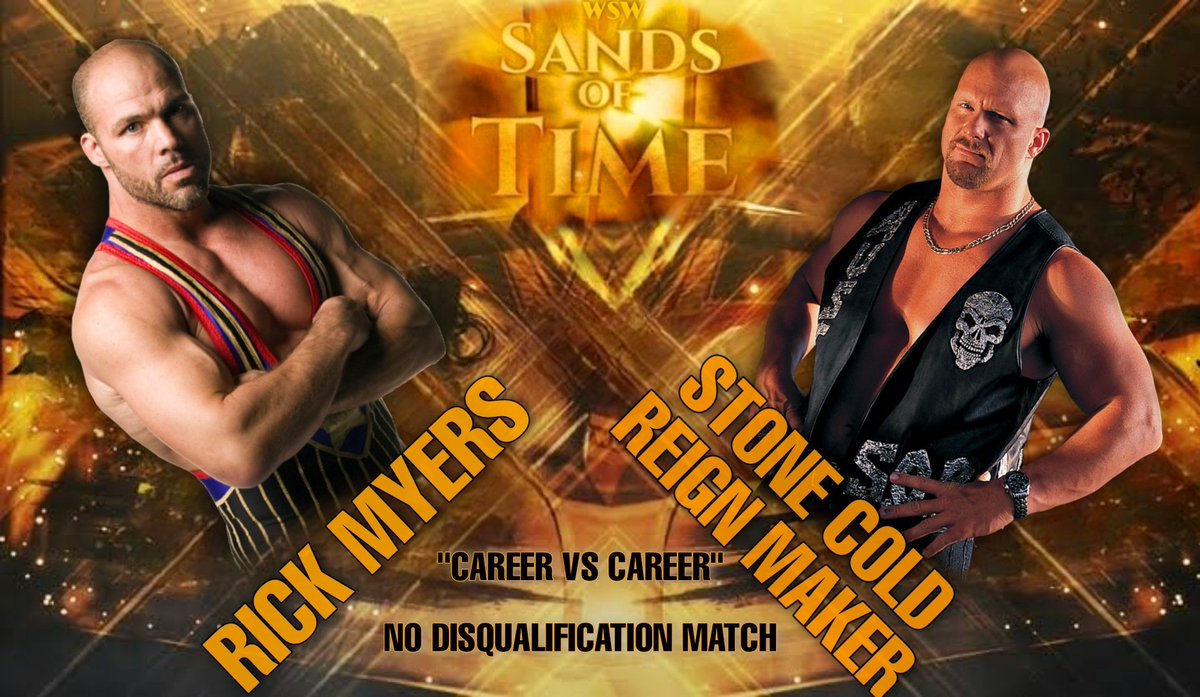 WSWFederation's tweet photo. Stakes are HIGH!!

@Rick_MyersWSW Vs @ReignMakerPro 

NO DISQUALIFICATION!!

CAREER VS CAREER!!

It's gonna be HUGE!!

#WSWSandsOfTime https://t.co/zmQayz3wec
