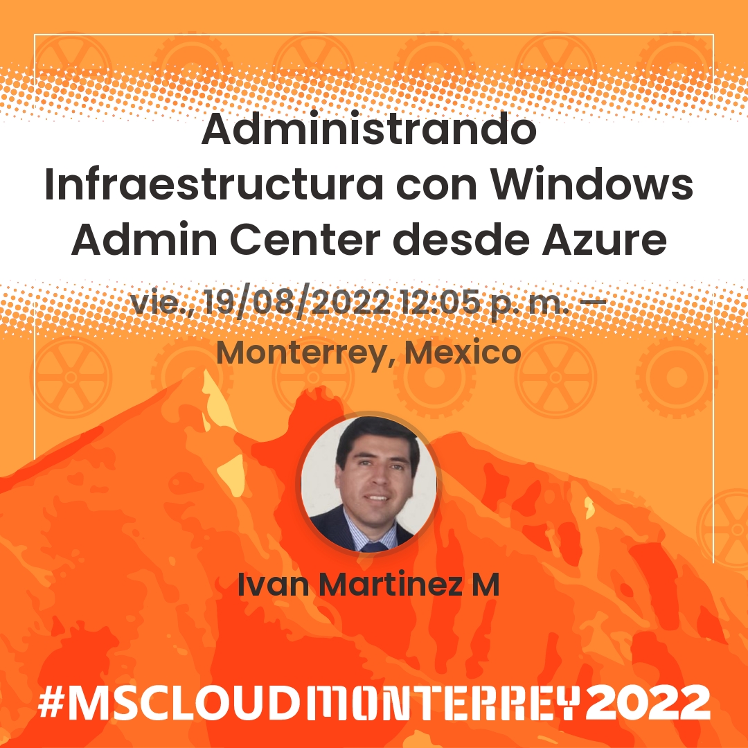 MSMonterreyMX's tweet photo. Join @ivanmartinezm at #MSCloudMonterrey on August 19, 2022. Register FREE: https://t.co/uEp6UobW0Q #Microsoft_Teams #onedrive #SharePoint https://t.co/Cjxk3EJBZa
