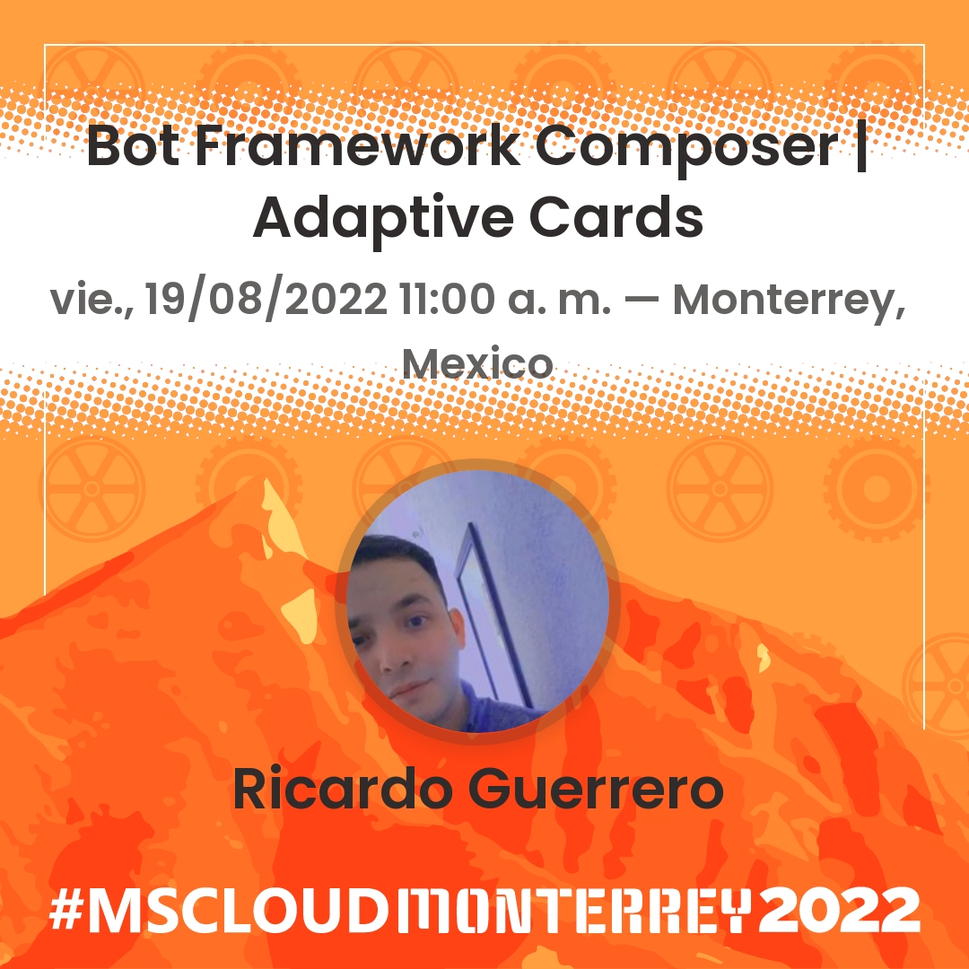 MSMonterreyMX's tweet photo. Join Ricardo Guerrero at #MSCloudMonterrey on August 19, 2022. Register FREE: https://t.co/uEp6Uotxpq #Microsoft_Teams #onedrive #SharePoint https://t.co/aXU24f7W0y